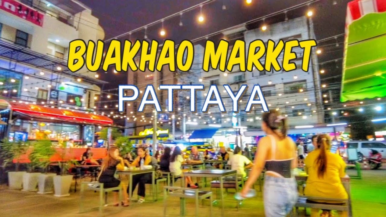 Buakhao Market in Pattaya on 8 PM on December 22