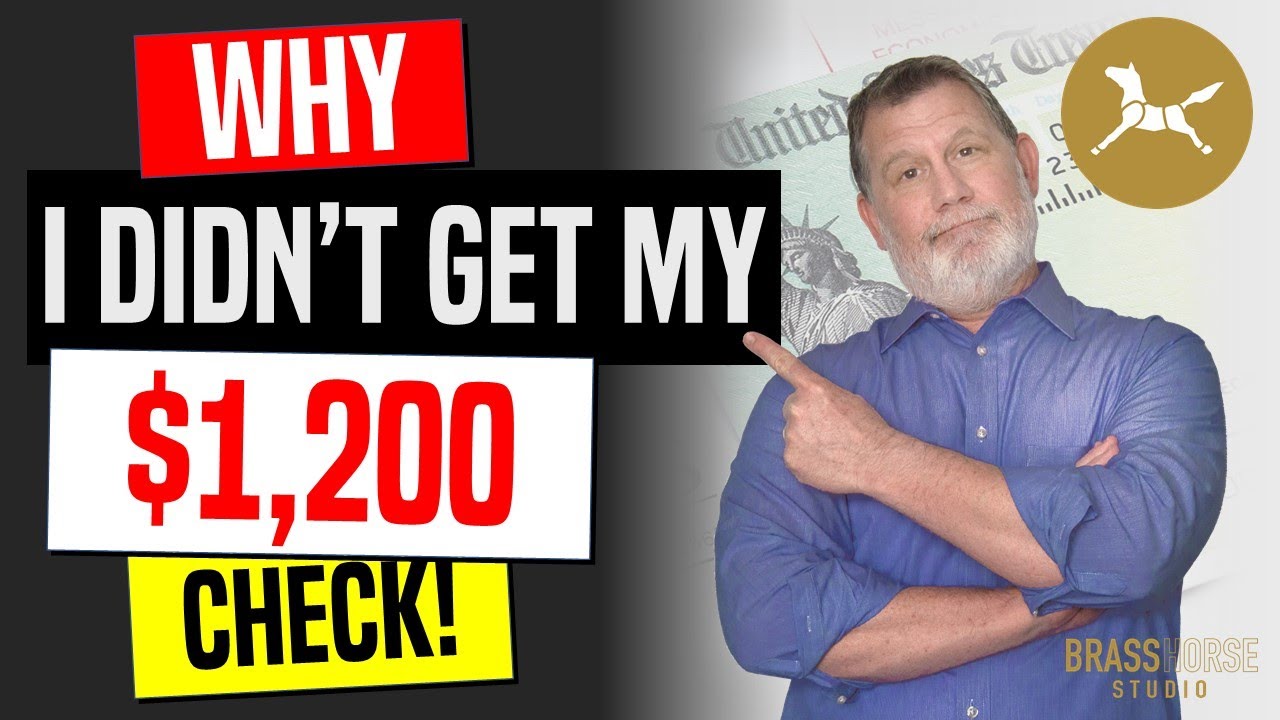 Why Didn't I Get a Stimulus Check $1,200? - Payment Status Unavailable