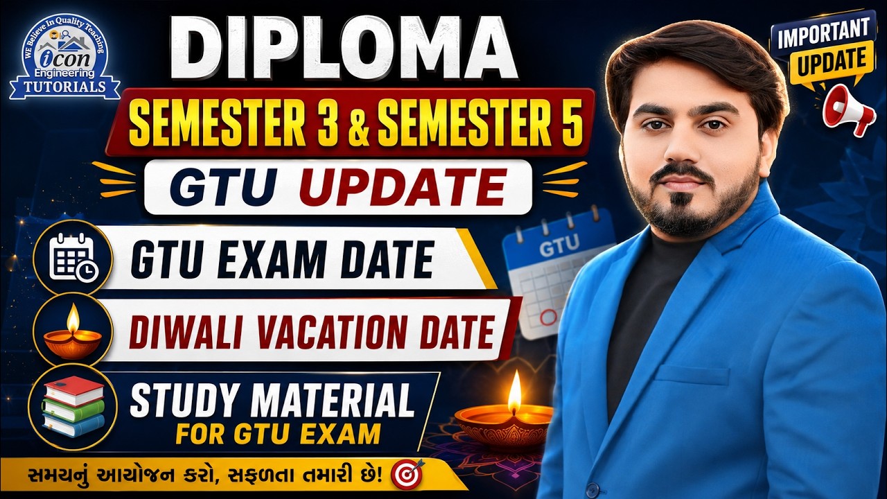 GTU EXAM DATE OUT? | Diploma Semester 3 & Semester 5 | Diwali Vacation Date | Important GTU Update 🚨