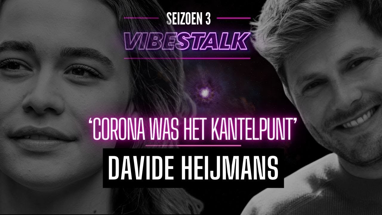 'MEER DAN DE VROUW VAN...' | DAVIDE HEIJMANS | VIBESTALK #102