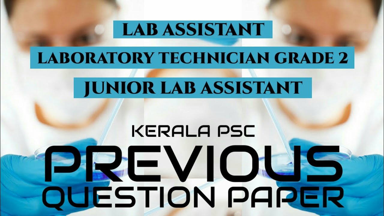 Lab Assistant / Junior Laboratory Assistant / Lab Technician Previous Question Paper