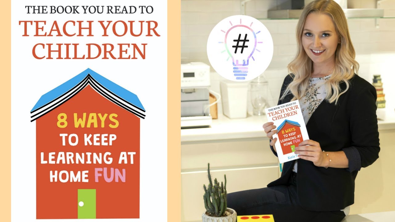 8 Ways to Make Learning at Home FUN | The Book You Read to Teach Your Children