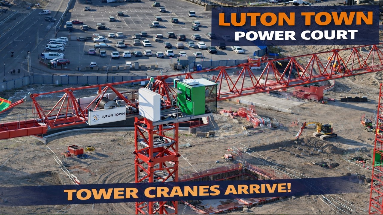 Aktualizacja nowego stadionu Luton Town Power Court | Przybywają dźwigi wieżowe