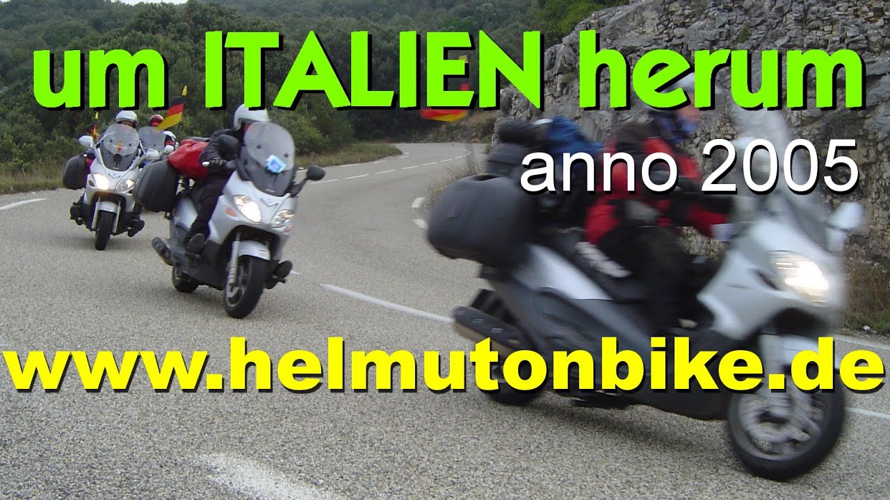 ...einmal um ITALIEN herum , #Motorroller-Reise anno 2005 (Remake)