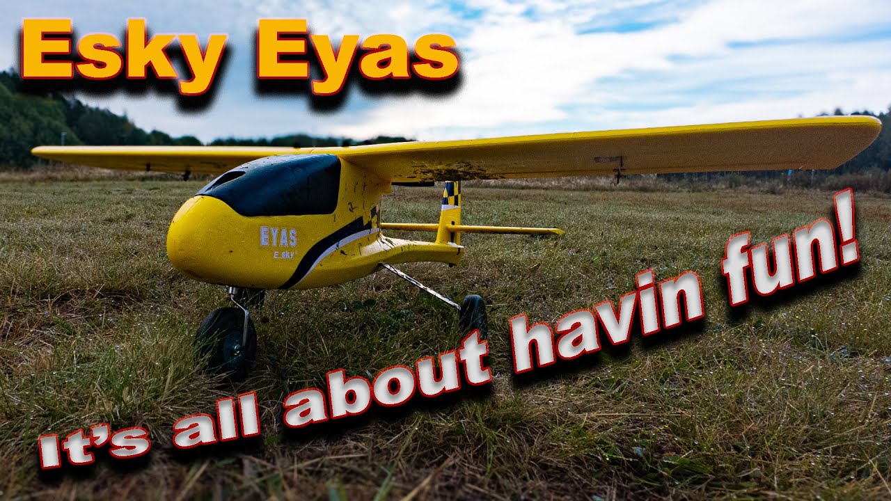 Esky EYAS The Eagle It's all about havin´ fun!