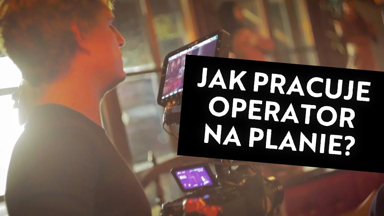 Kim jest operator filmowy? | Jakub Klawikowski VLOG #13