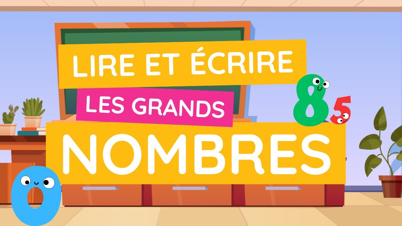 Lire et écrire les grands nombres : méthode simple et rapide !