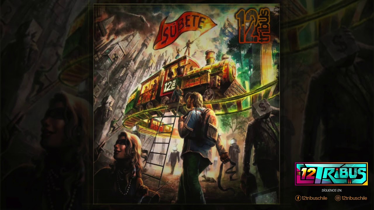 12 Tribus Súbete (Audio Oficial)