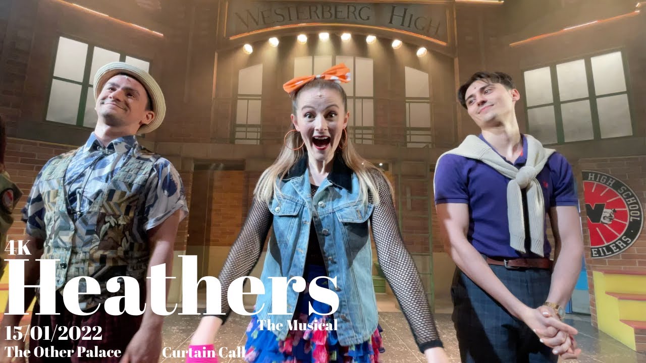 heathers the musical | curtain call (15/01/22)