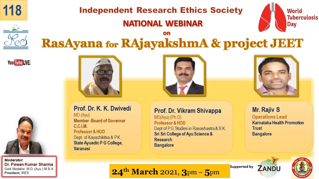 RasAyana for RAjayakshmA: Prof. Dr. K. K. Dwivedi , Prof. Dr. Vikram Shivappa