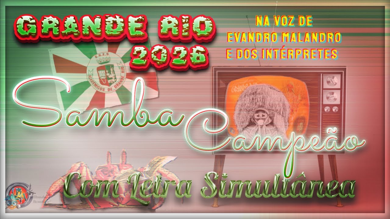 GRANDE RIO 2026 | SAMBA OFICIAL (Com LETRA SIMULT&Acirc;NEA)