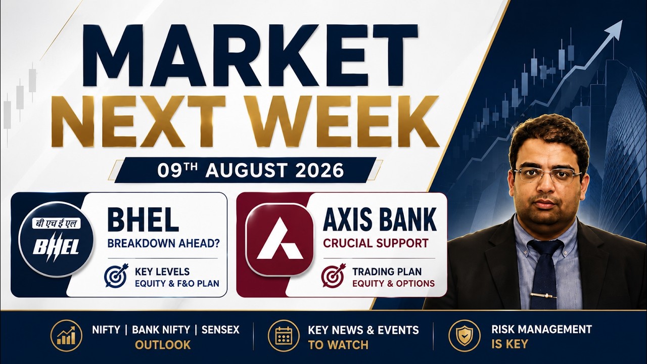 Рынок на следующей неделе: торговый план по Axis Bank и BHEL + важные новости, которые могут повл...