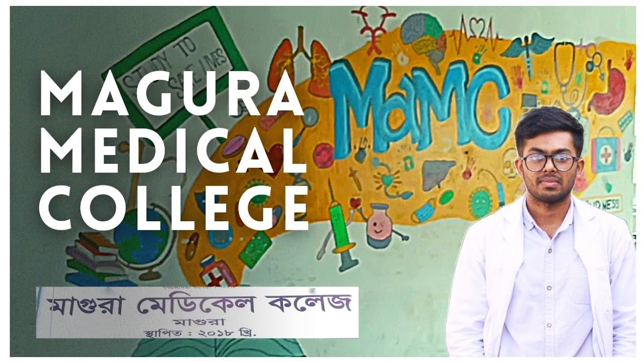 Magura Medical College Vlog | MaMC Vlog-02