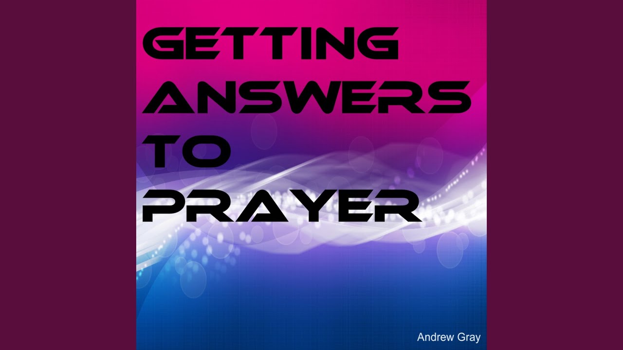 Prayer and Obedience