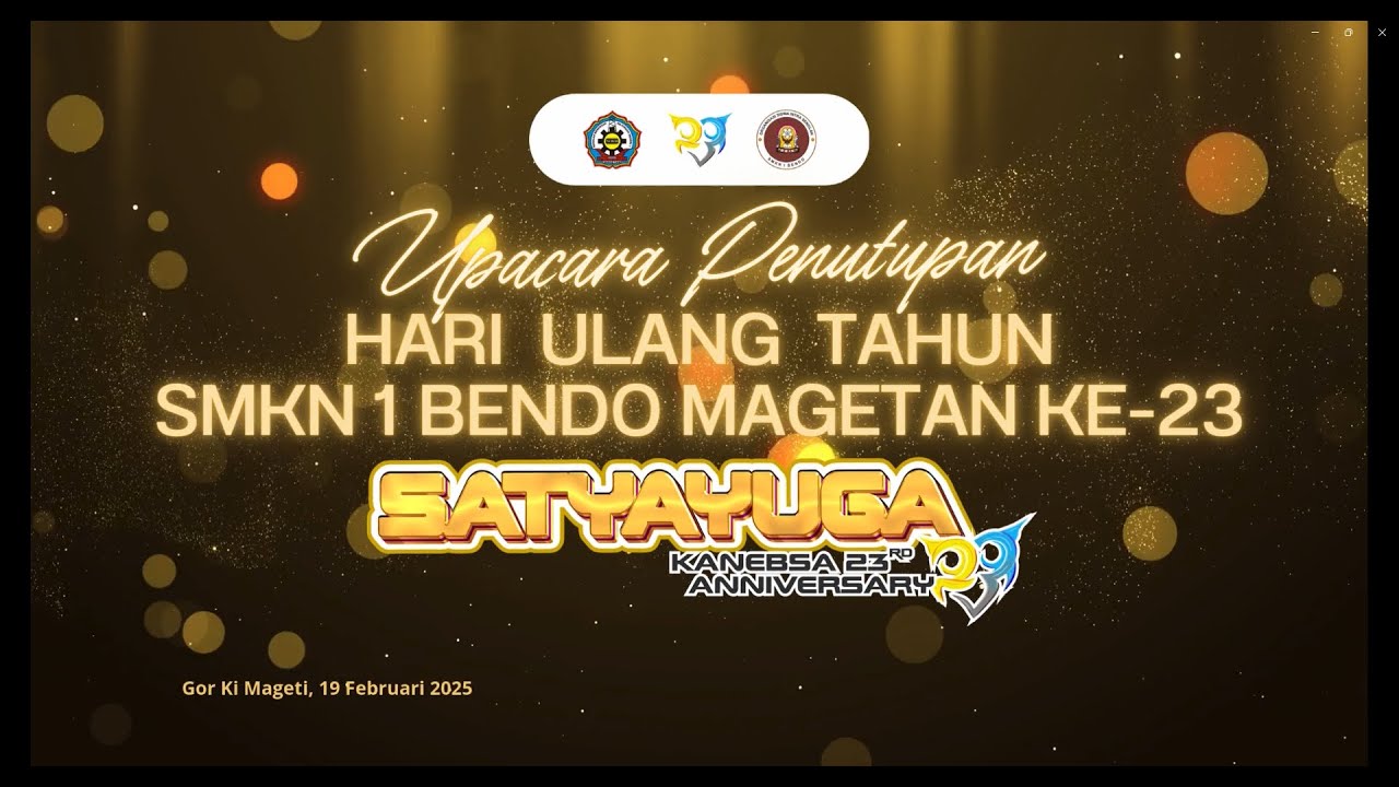 CLOSING CEREMONY HUT SMKN 1 BENDO MAGETAN KE-23 | SATYAYUGA