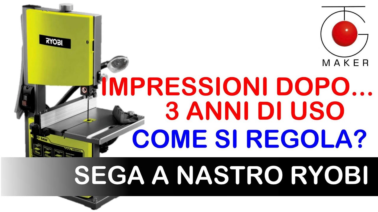 COME REGOLARE LA SEGA A NASTRO: RYOBI RBS904, recensione dopo 3 anni di uso.