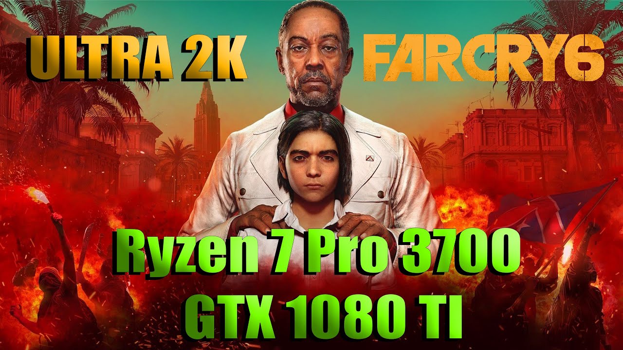 FAR CRY 6 | Ryzen 7 Pro 3700 + GTX 1080 TI | (2K)