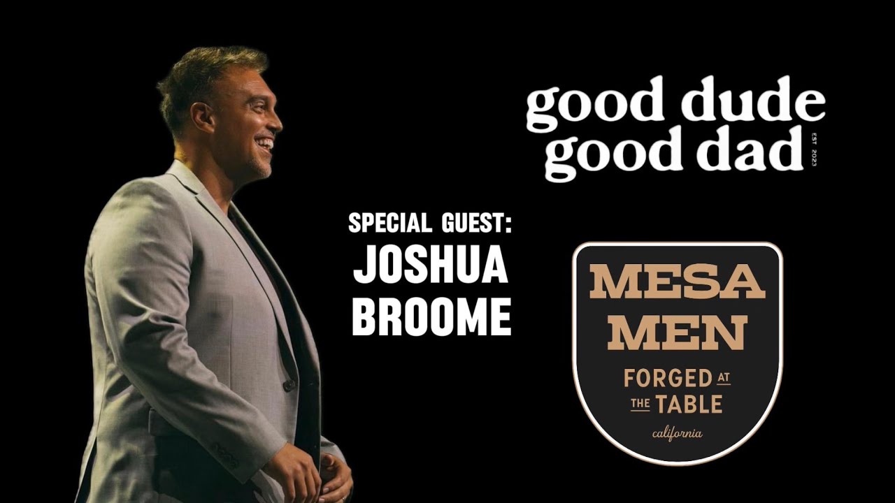 BONUS EPISODE: Joshua Broome at Mesa Men