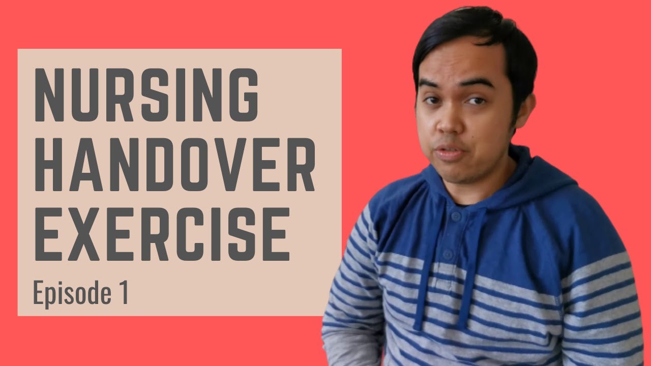 UK Nursing Handover Exercise Ep1 #uknurse #ukrn