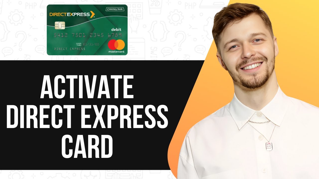 HOW TO ACTIVATE DIRECT EXPRESS CARD (FULL GUIDE) 2025