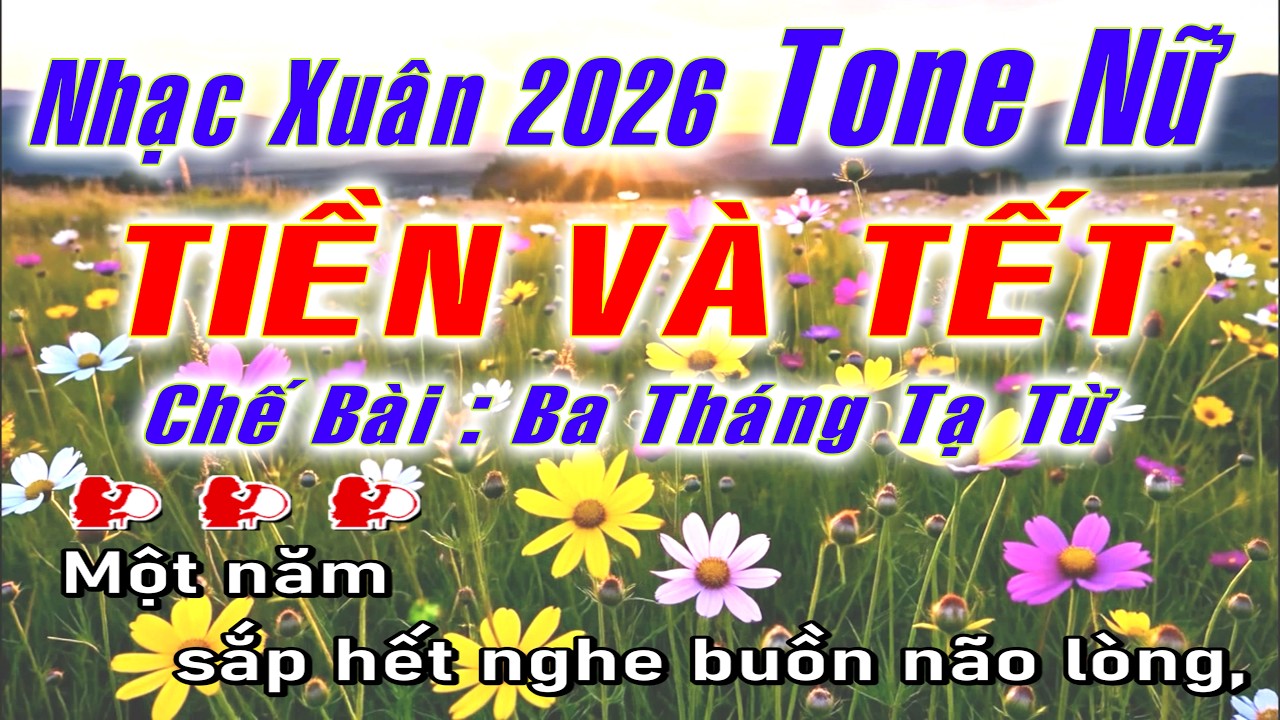 Nhạc Xuân Karaoke Tiền Và Tết || Tone Nữ