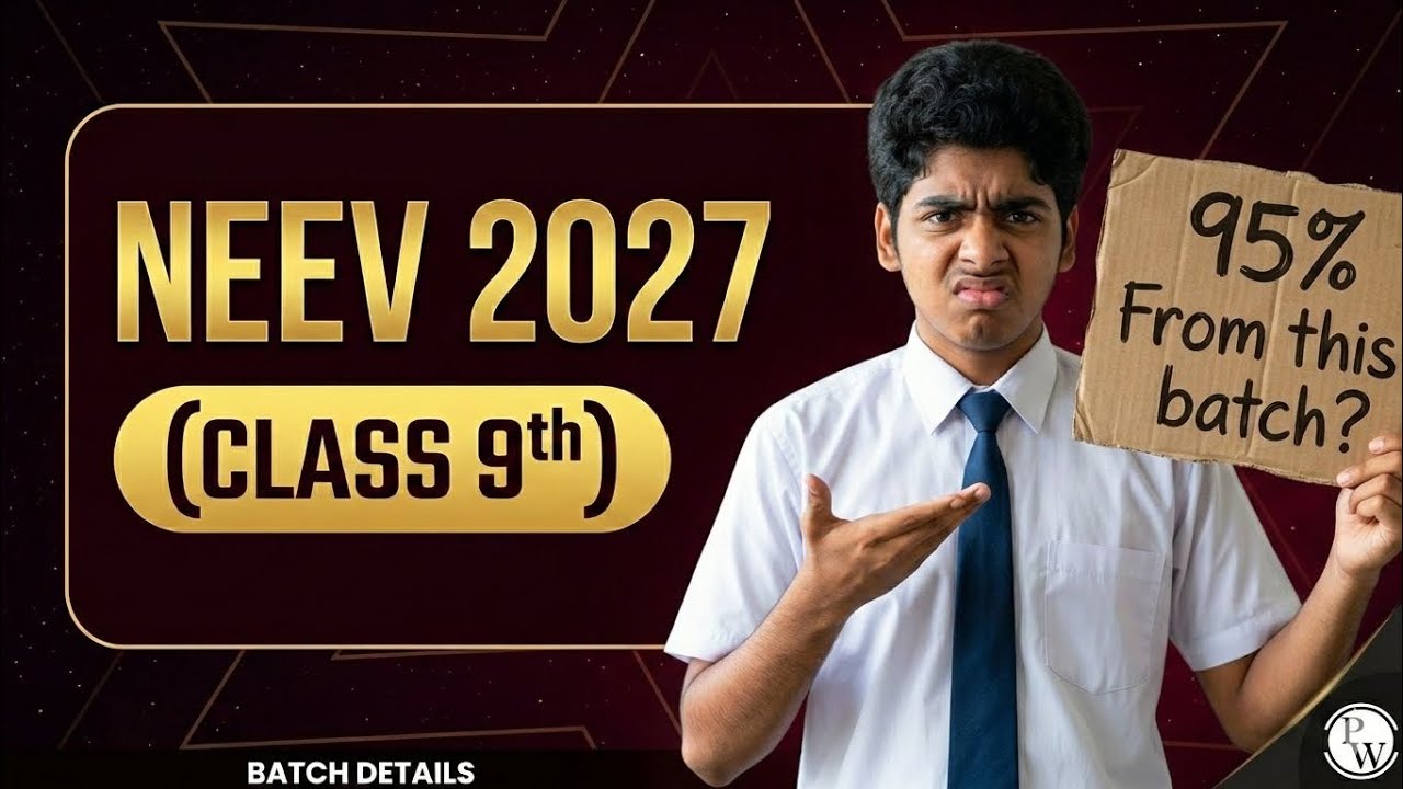 Pw Neev Class 9th 2027 Batch All Details | Pw Neev Class 9th 2027 Batch Review | Pw Neev 2027