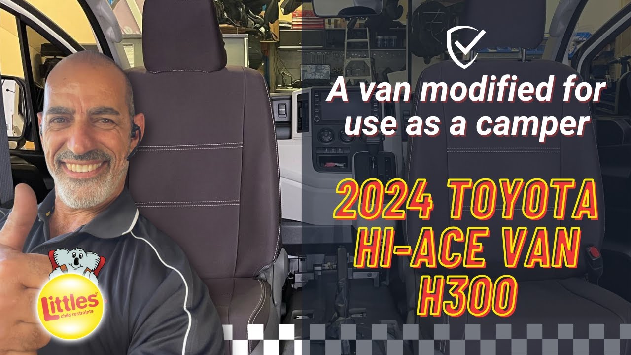 2024 Toyota Hi-Ace Van H300 modified for use as a camper | Littles Child Restraints