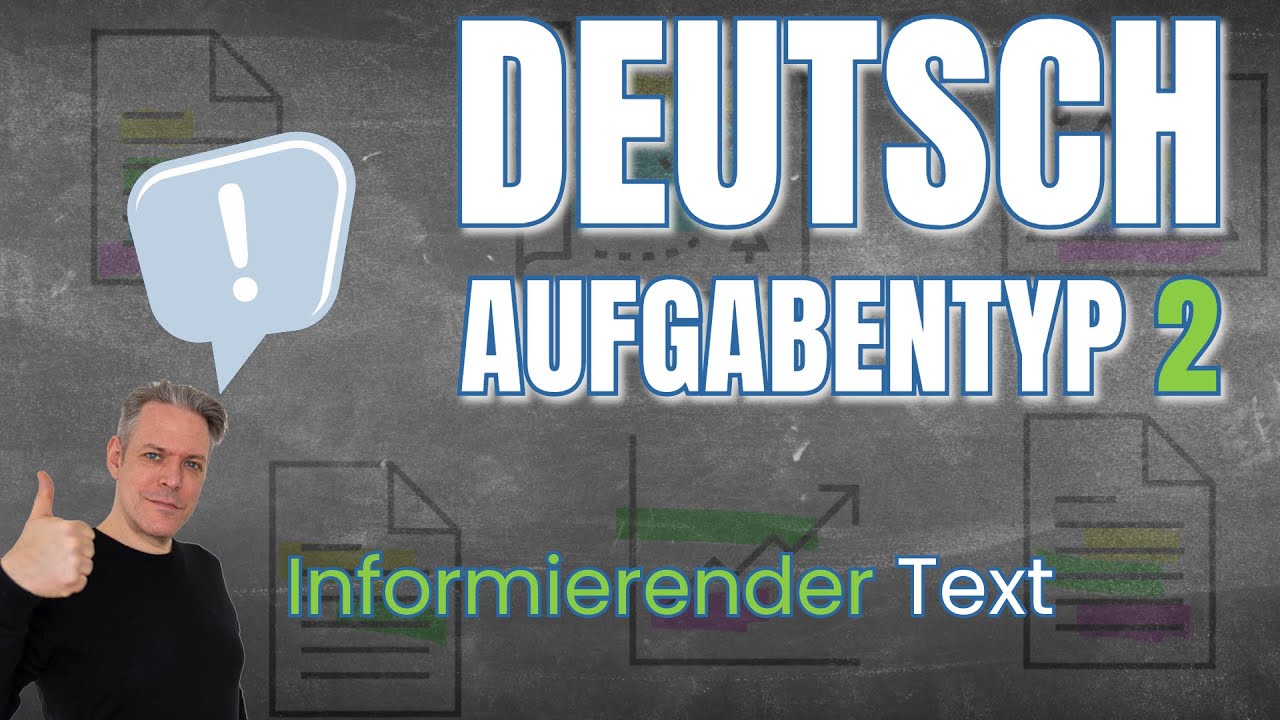 Aufgabentyp 2 - So geht Informierendes Schreiben. Anleitung und Beispiel für ZP 10 und Oberstufe