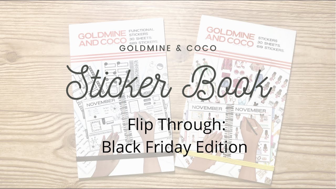 Goldmine & CoCo Sticker Books || Black Friday Release || Flip Through || Just Joia