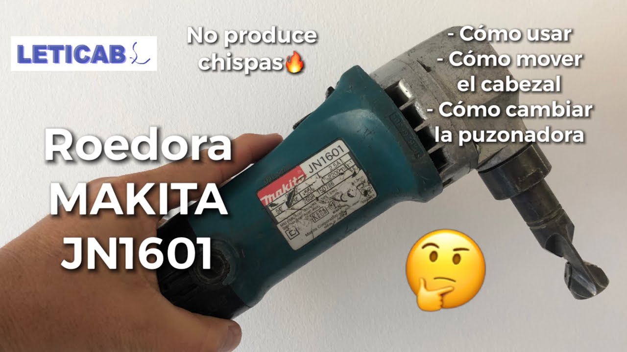 🤔Roedora #MAKITA JN1601 Cómo usar?
