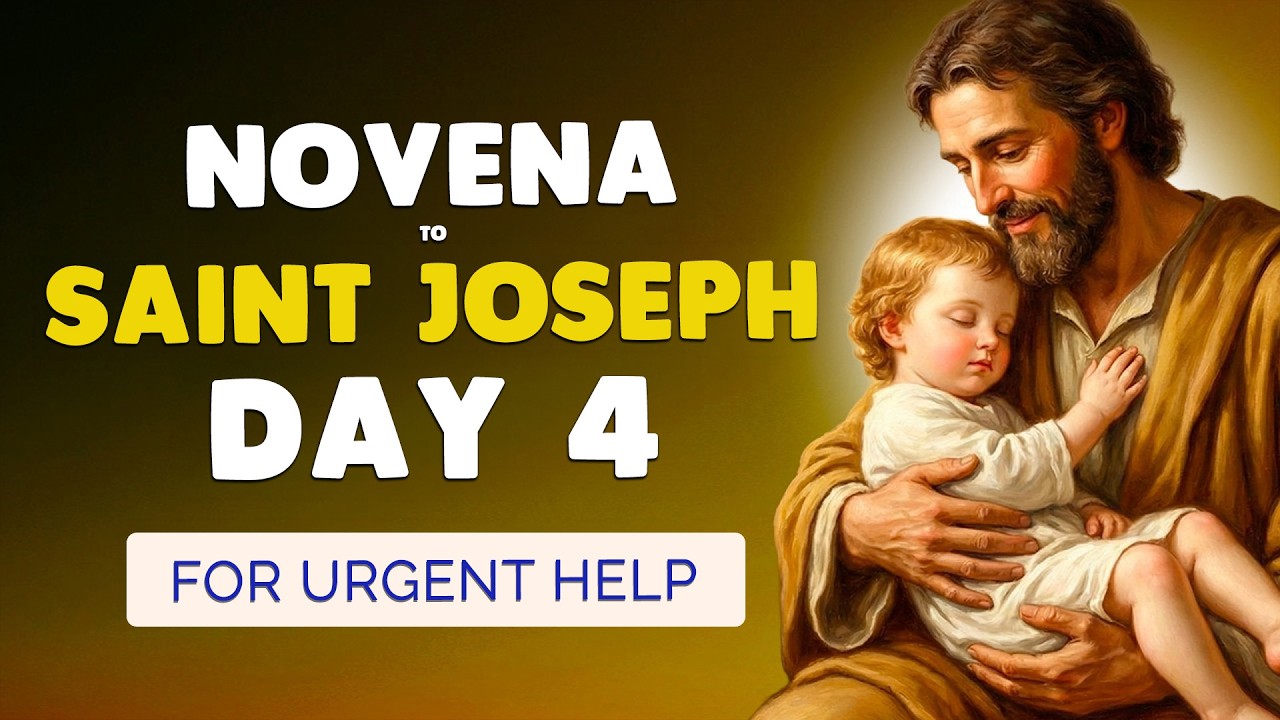 🙏 NOVENA to SAINT JOSEPH 2026 Day 4 🙏 Prayer for URGENT Help