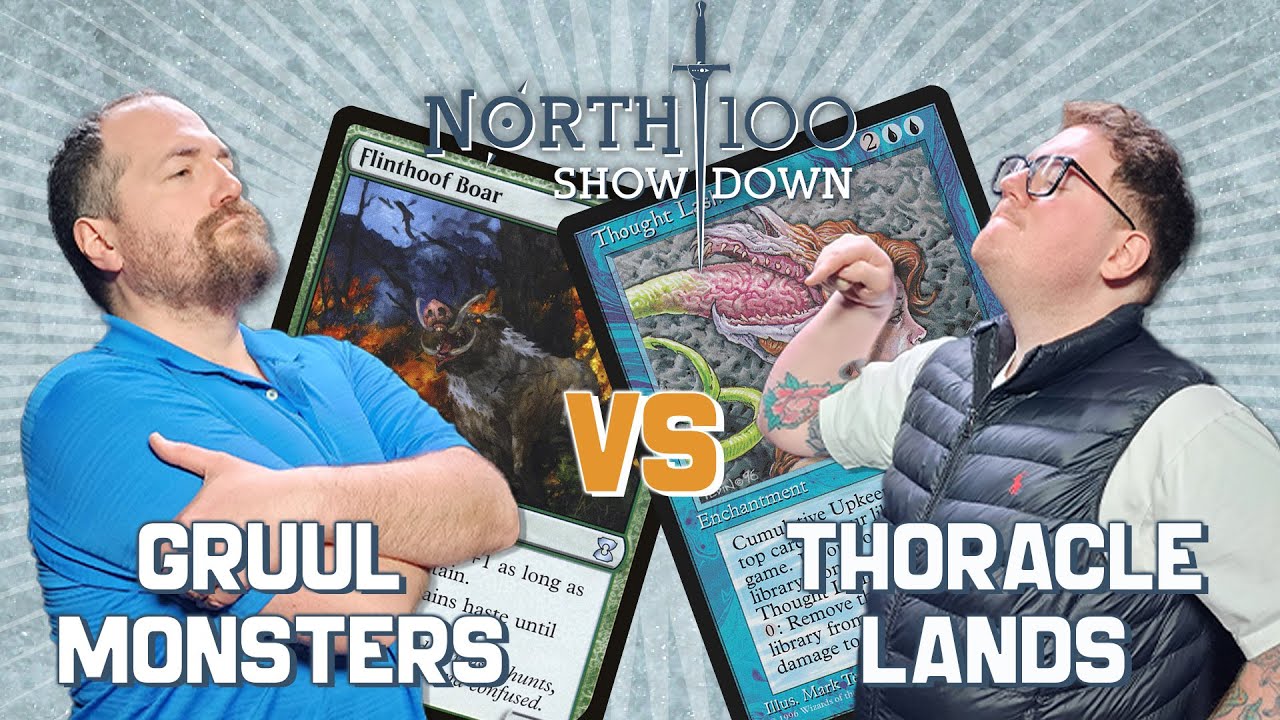 Gruul Monsters vs Thoracle Lands || North 100 Showdown