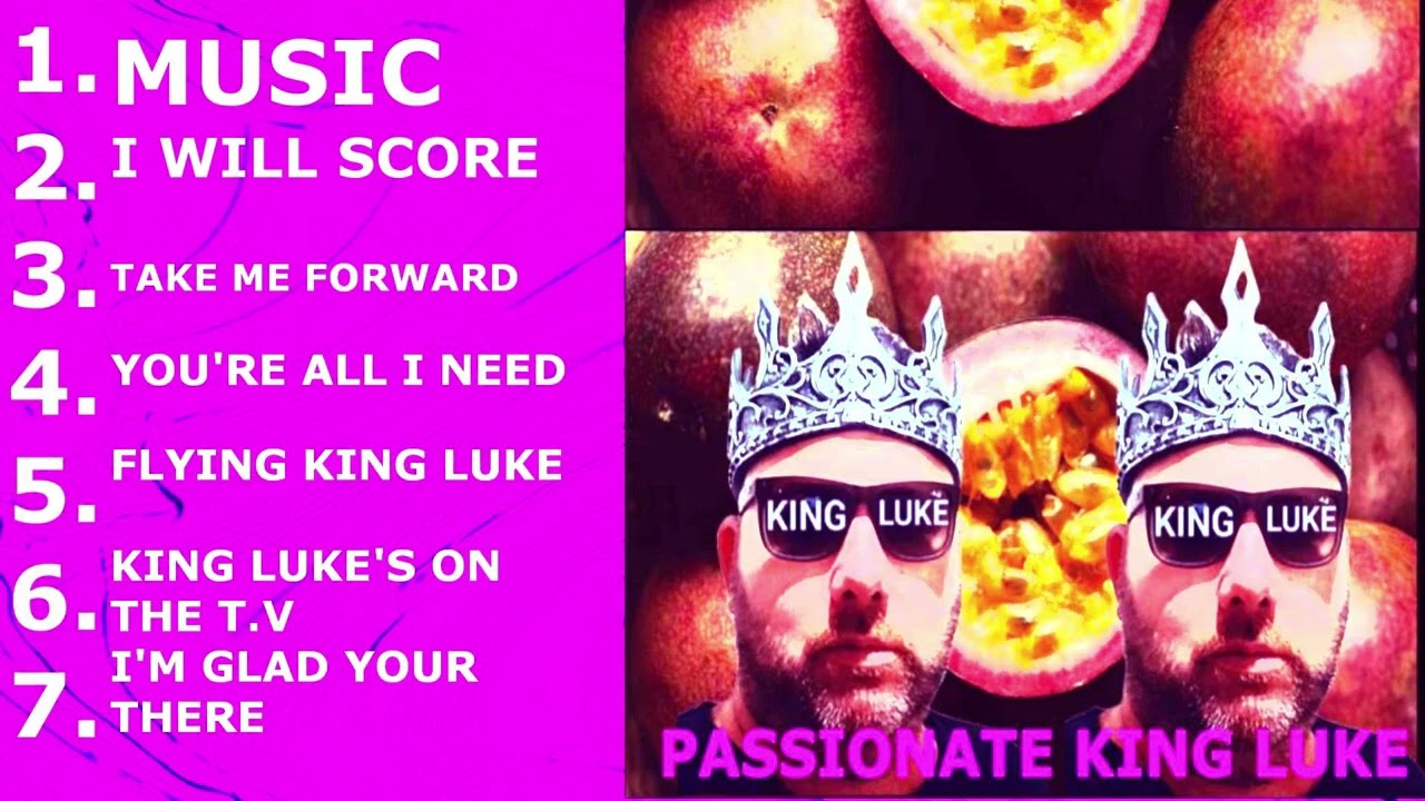 PASSIONATE KING LUKE - KING LUKE (ALBUM)