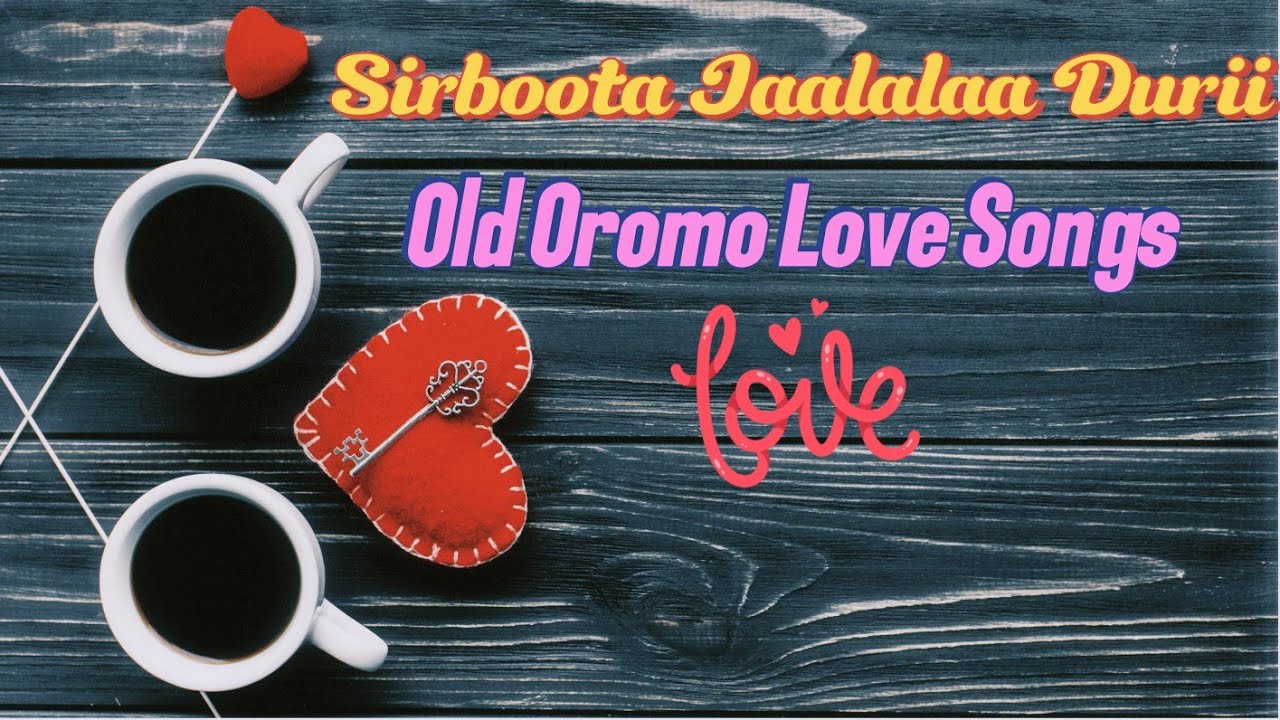 Fan Favorites: Your Top Old Oromo Love Songs Ranked! | Sirboota Jaalalaa Durii Lakk. 3