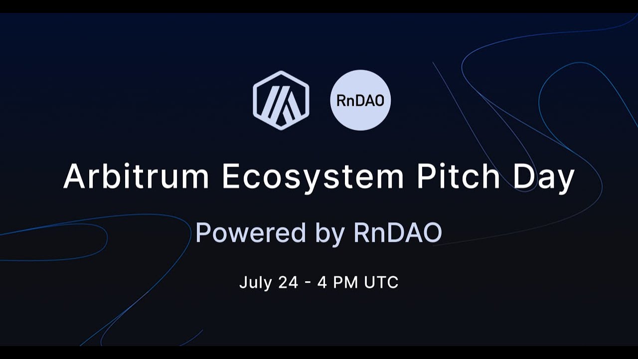 Arbitrum Ecosystem Pitch Day by RnDAO