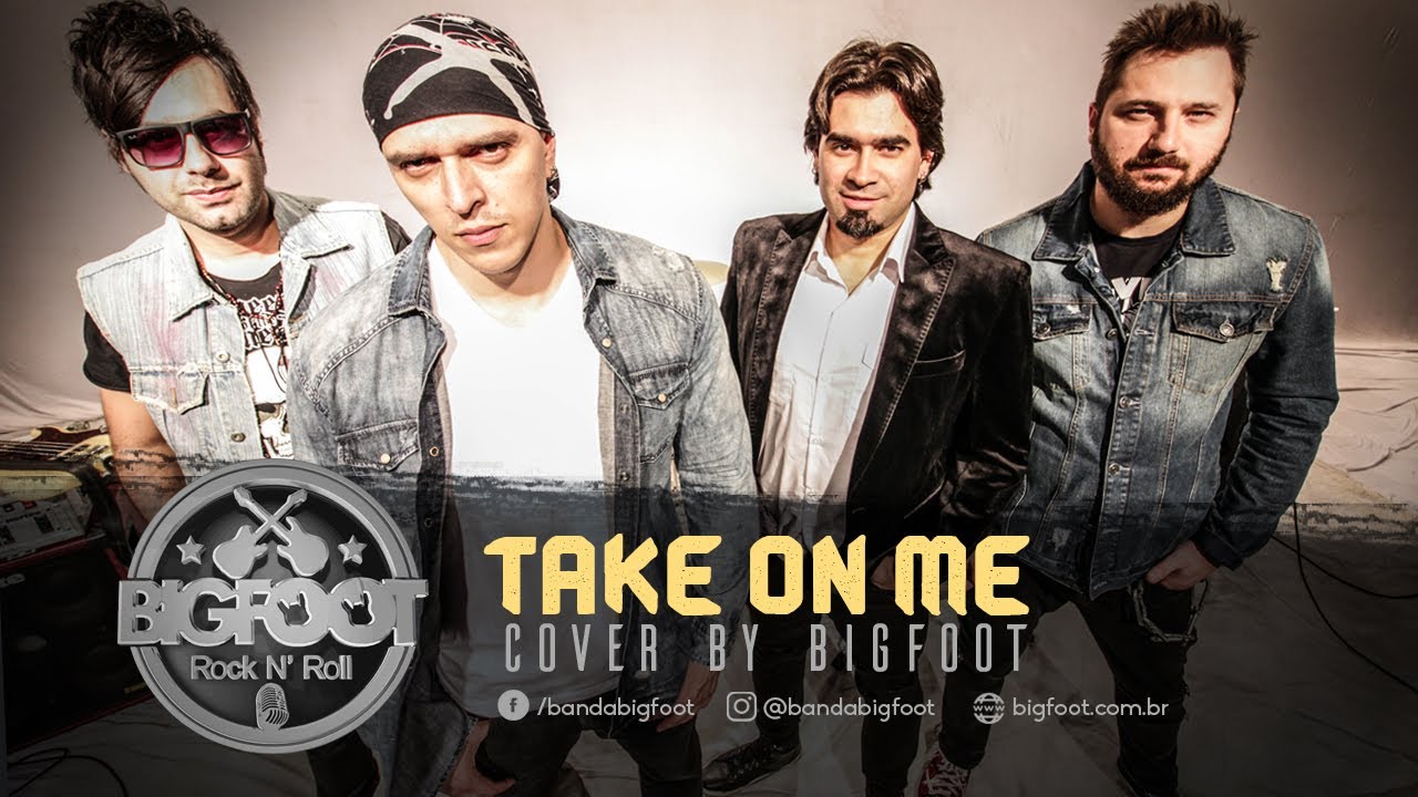 Take On Me, A-ha - Cover By BIGFOOT