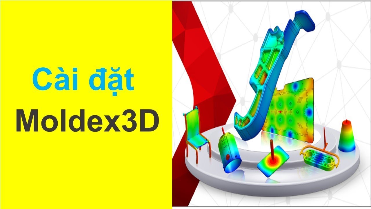Moldex3D - Cài đặt phần mềm Moldex3D