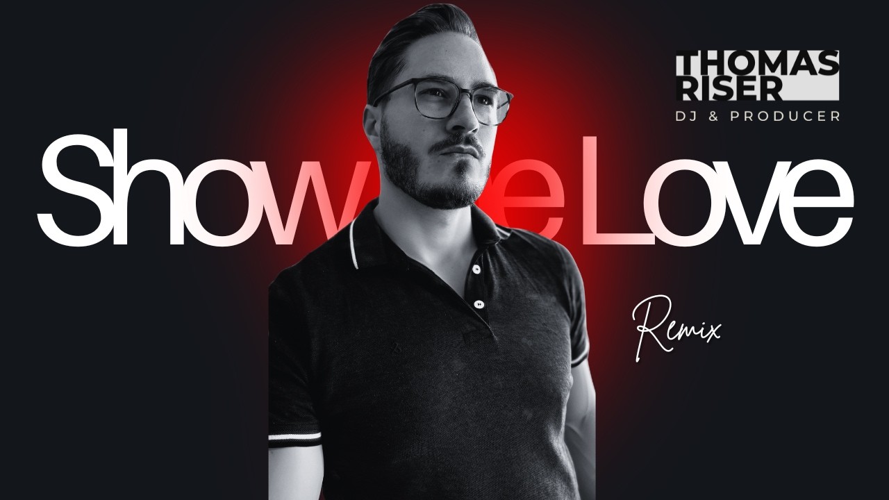 Robin S. - Show me Love (Thomas Riser Remix)
