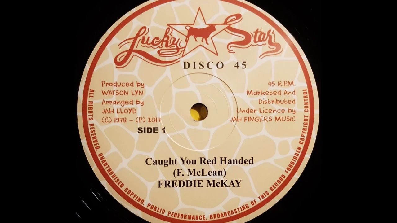 FREDDIE McKAY - Caught You Red Handed [1978]