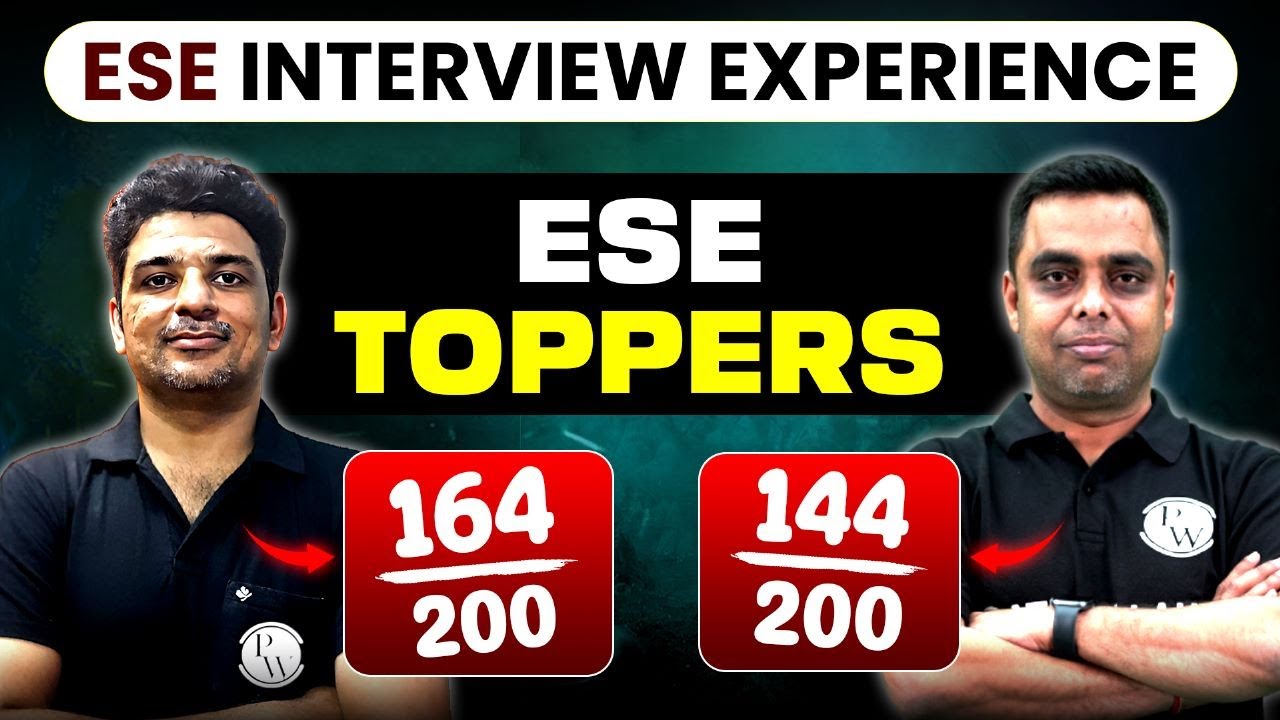 ESE Interview Experience | ESE Toppers | Highest Interview Scores