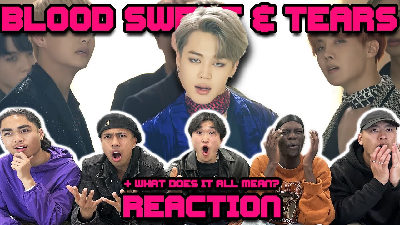 OUR FIRST TIME WATCHING BTS Blood Sweat & Tears + Explained