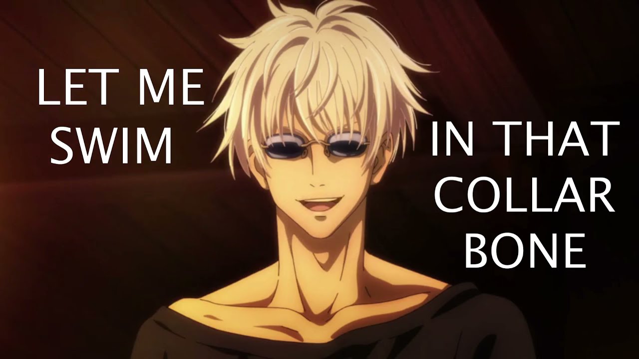 Me Simping over Satoru Gojo (JJK Crack)