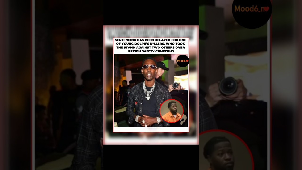 Young Dolph Murder: Sentencing Delayed for Killer Who Turned State's Witness#YoungDolph #