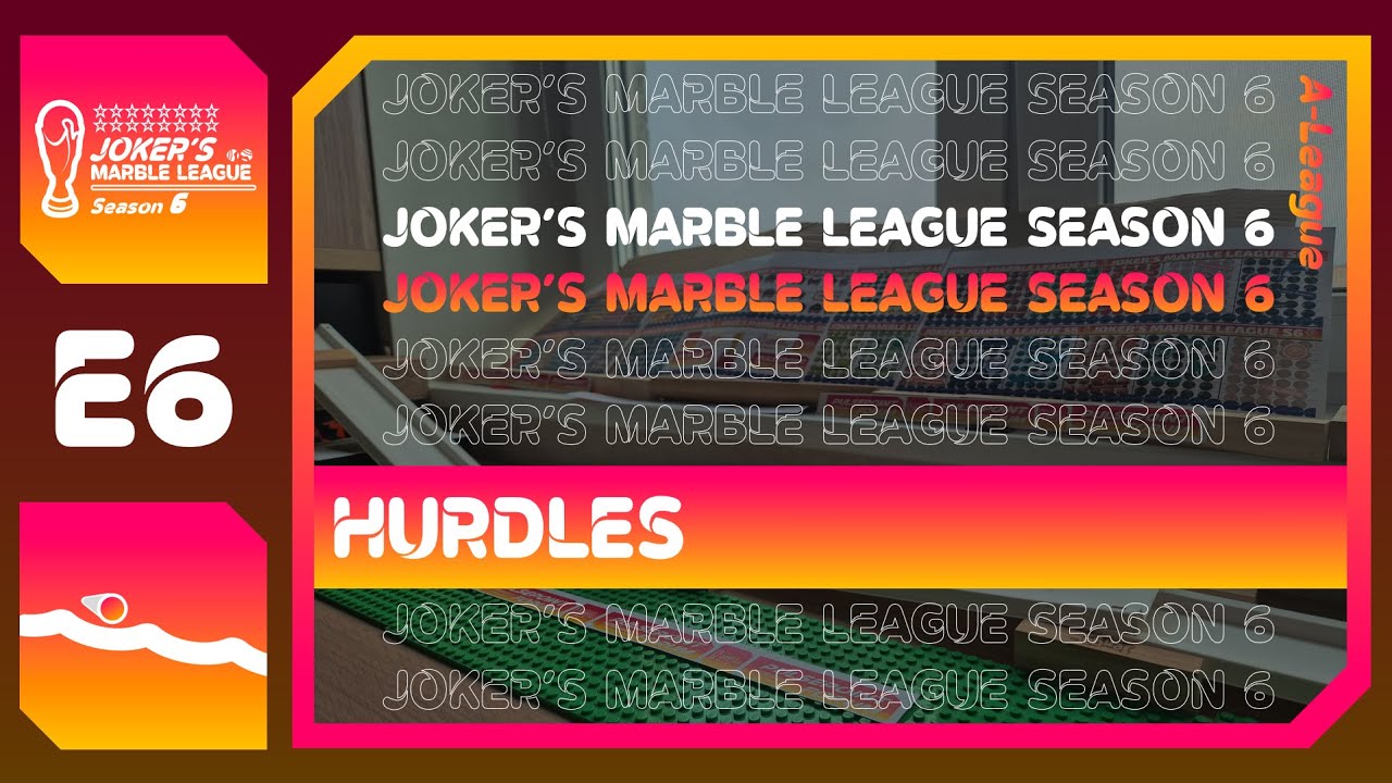 Joker's Marble League Season 6 - E6 Hurdles | Marble Race