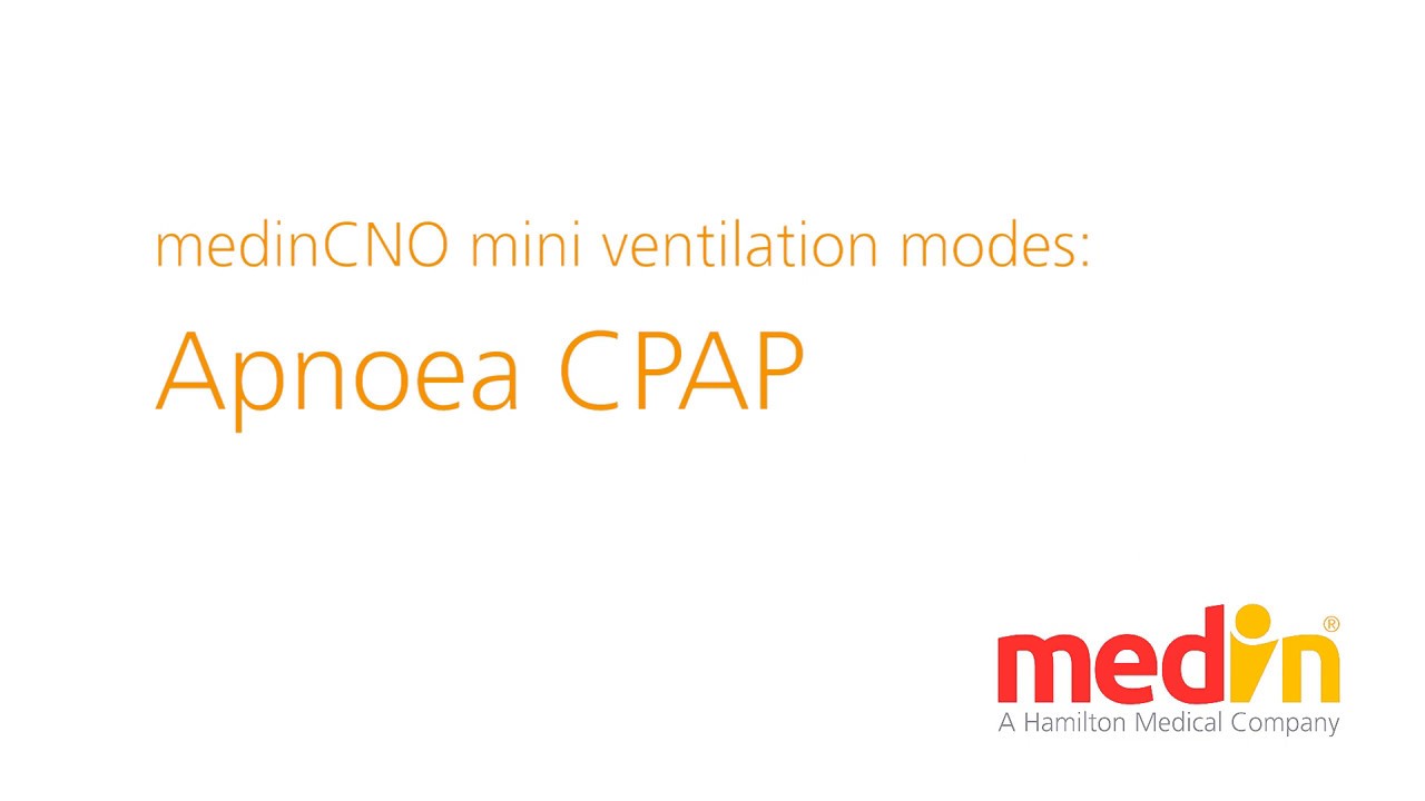 Apnoea CPAP - medinCNOmini ventilation mode