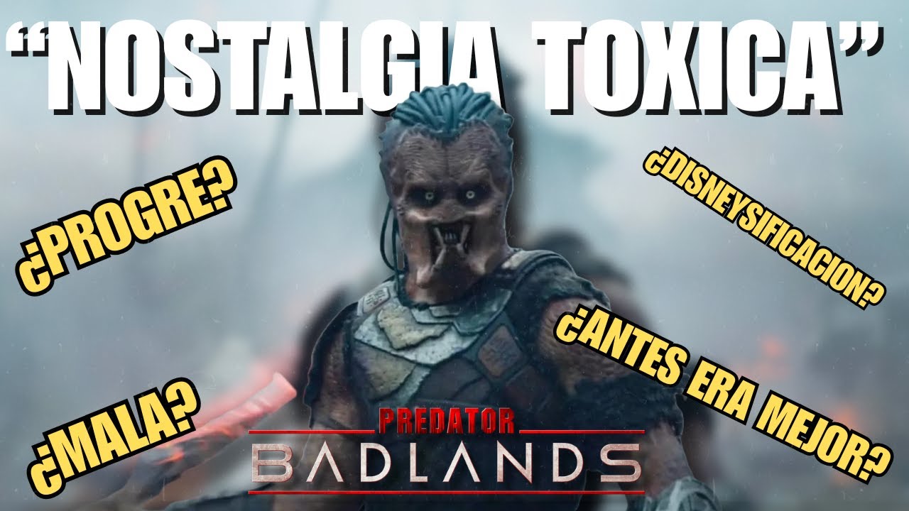 PREDATOR BADLANDS... Y LA NOSTALIGA TOXICA.