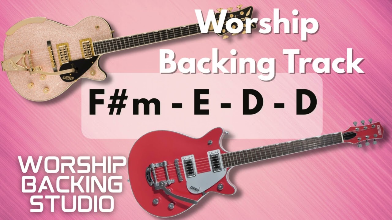 WORSHIP BACKING TRANK A Major | F#m – E – D – D | 90–110 BPM  | Guitar Backing Track
