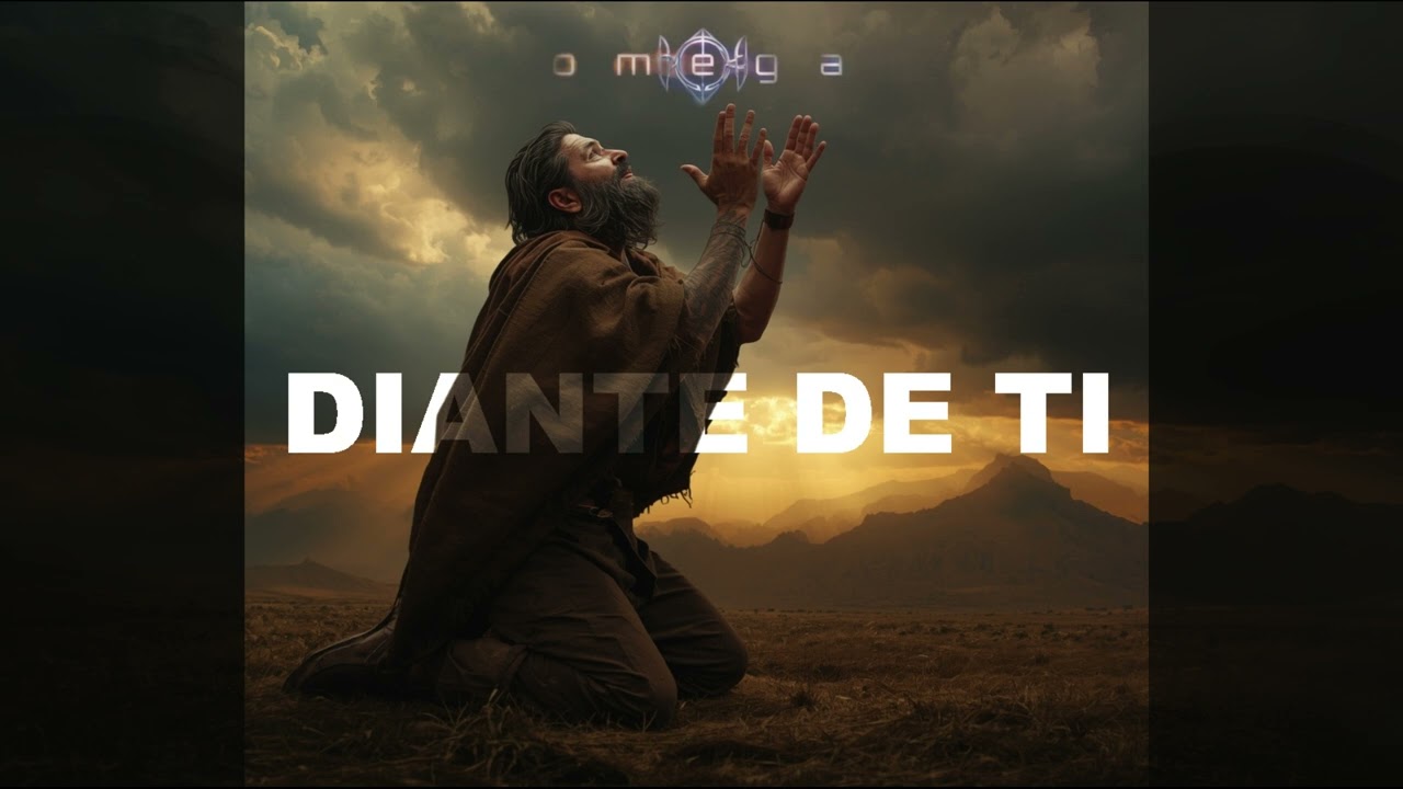 OMEGA - Diante de Ti