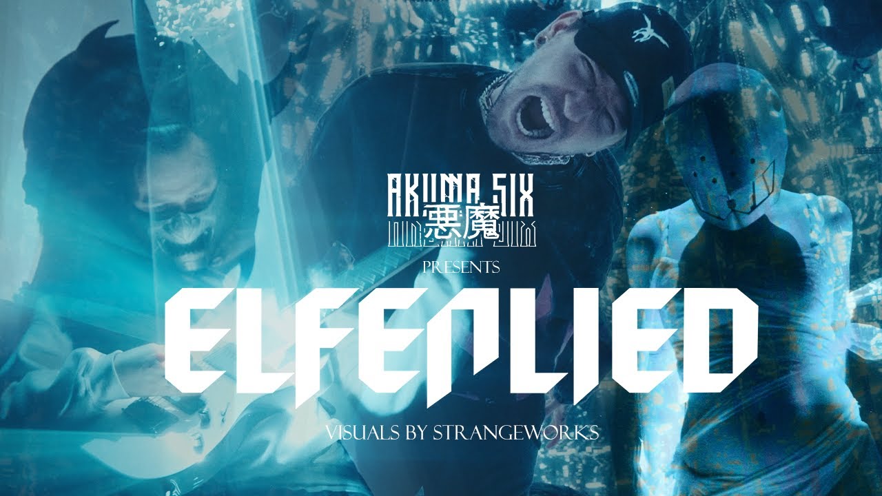 AKUMA SIX feat. Lexie Jay - ELFENLIED [Official Video]