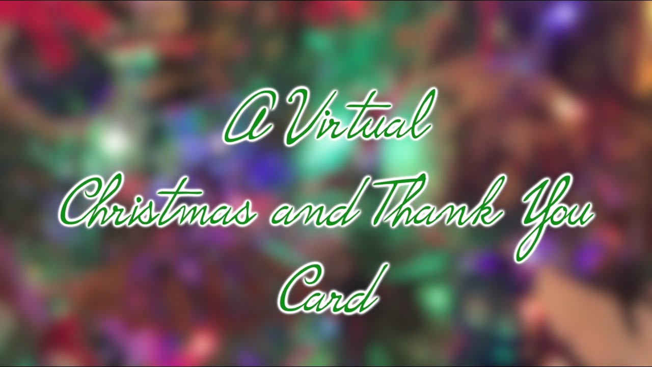 A Virtual Christmas Card for GSCS families